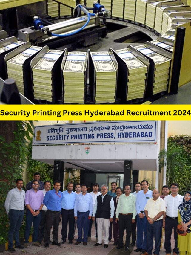 Security Printing Press Hyderabad Recruitment 2024: பணம் அச்சடிக்கும் தொழிற்சாலை வேலைவாய்ப்பு 2024 – 10 ஆம் வகுப்பு தேர்ச்சி போதும் || 96 காலியிடங்கள்!