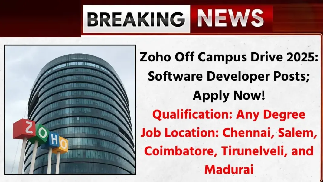 Zoho Off Campus Drive 2025