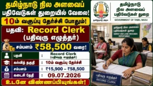 Tamil Nadu Land Survey and Land Records Department Record Clerk Recruitment 2026 notification for 10th pass candidates in Coimbatore